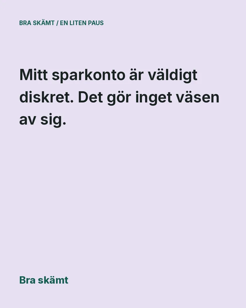 Skämtbild 5 av 6: lavendelfärgat kort med skämtet i stor text och Bra skämt längst ned.